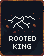 Rooted King.png